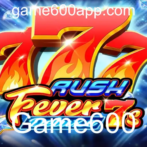 RushFever7sDeluxe: A Nova Era dos Jogos Digitais com a Febre Game600
